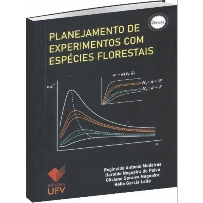 PLANEJAMENTO DE EXPERIMENTOS COM ESPÉCIES FLORESTAIS
