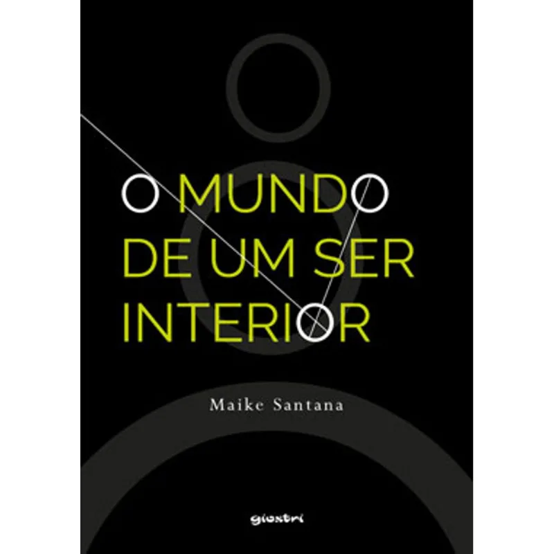 O MUNDO DE UM SER INTERIOR