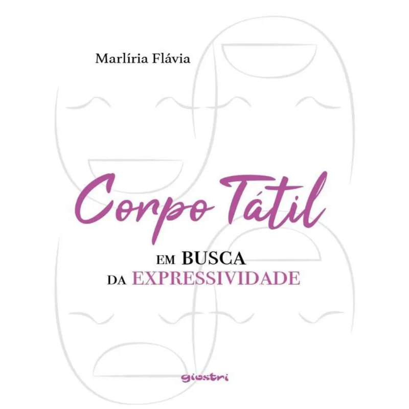 CORPO TÁTIL EM BUSCA DA EXPRESSIVIDADE