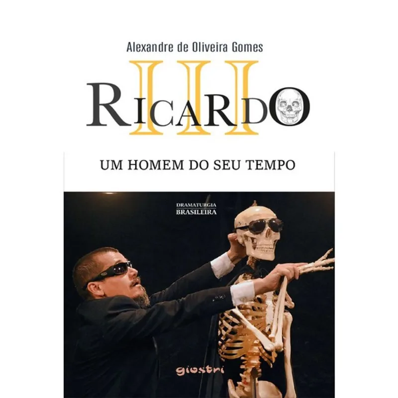 RICARDO III - UM HOMEM DO SEU TEMPO