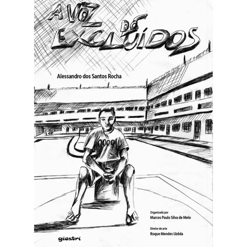 A VOZ DOS EXCLUÍDOS