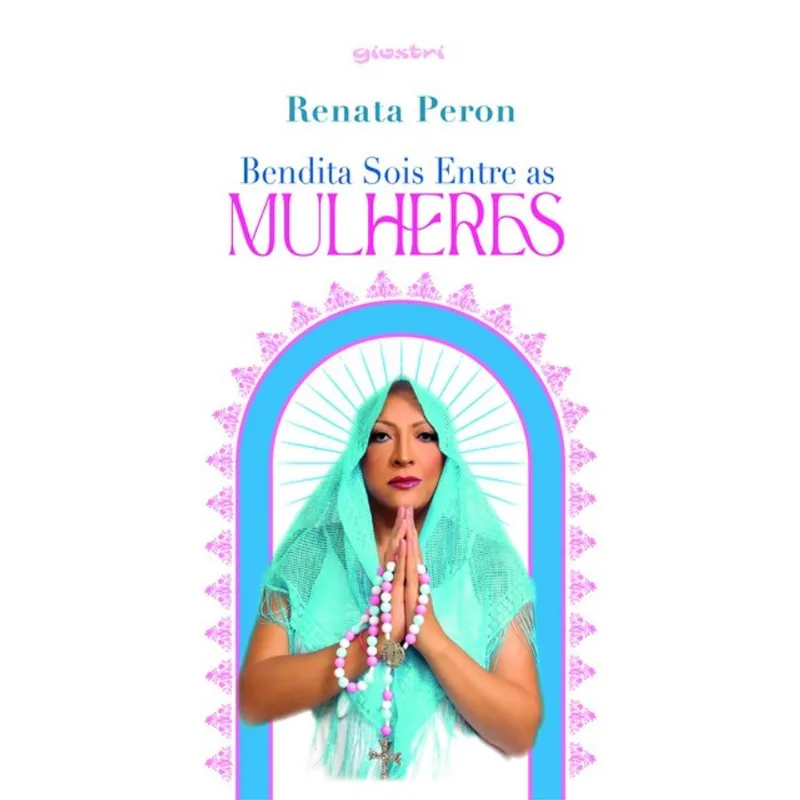 BENDITA SOIS ENTRE AS MULHERES