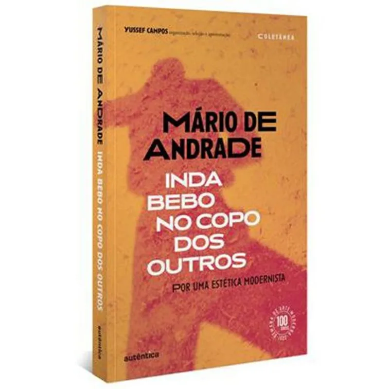 Livro Inda Bebo No Copo Dos Outros Autêntica (MP)