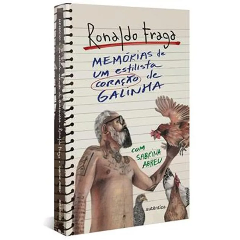 Livro Memórias De Um Estilista Coração De Galinha Autêntica (MP)