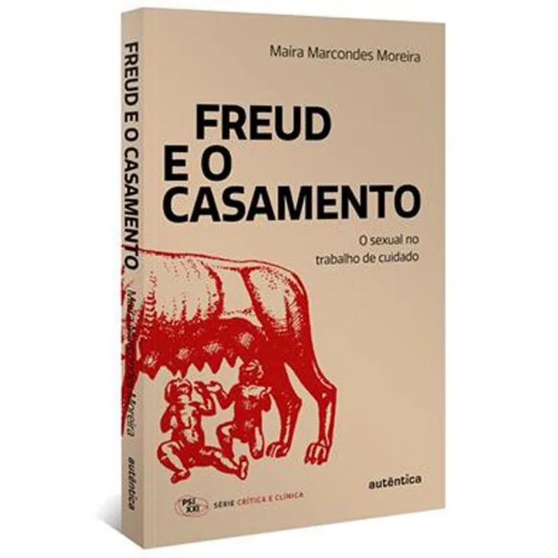 Livro Freud E O Casamento Autêntica (MP)