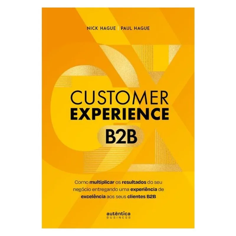 CUSTOMER EXPERIENCE B2B