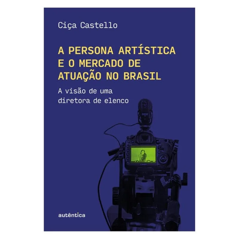 A PERSONA ARTÍSTICA E O MERCADO DE ATUAÇÃO NO BRASIL
