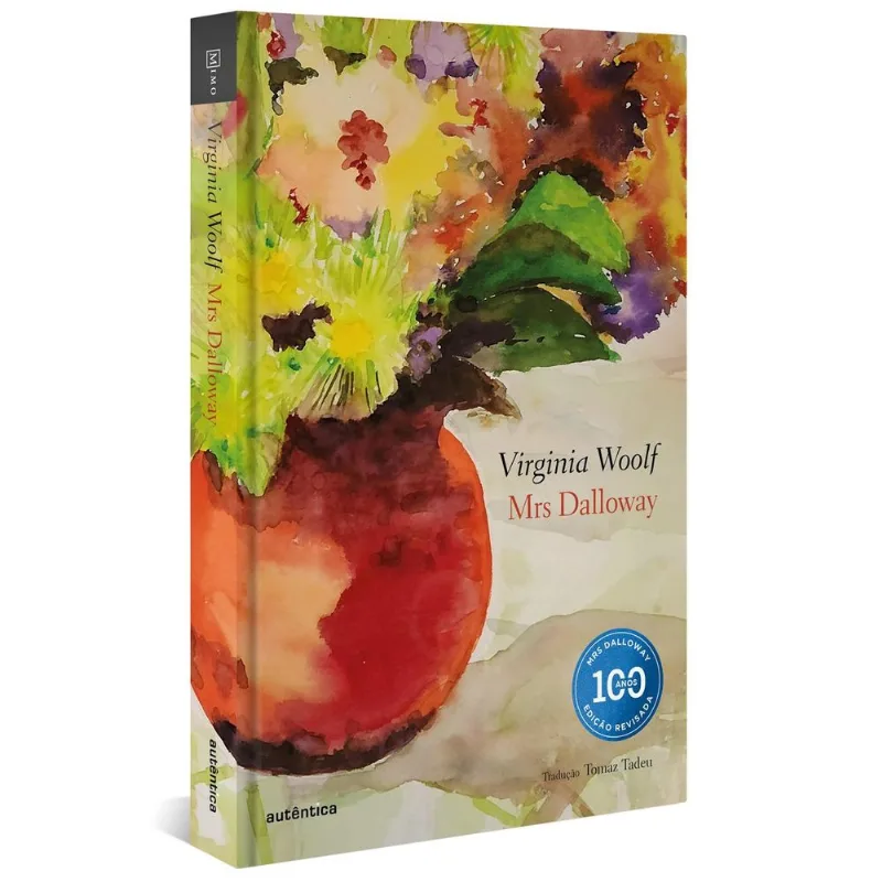 LIVRO MRS DALLOWAY - EDIÇÃO COMEMORATIVA DOS 100 ANOS - CAPA DURA (MP) - AUTÊNTICA