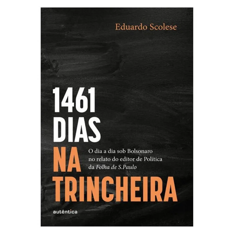 1461 DIAS NA TRINCHEIRA