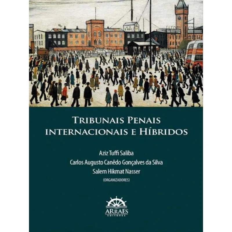 TRIBUNAIS PENAIS INTERNACIONAIS E HÍBRIDOS