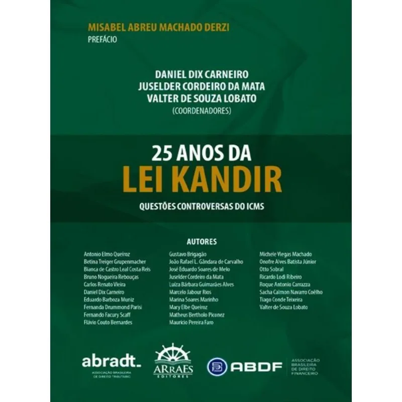 25 ANOS DA LEI KANDIR