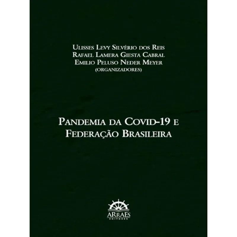 PANDEMIA DA COVID-19 E FEDERAÇÃO BRASILEIRA