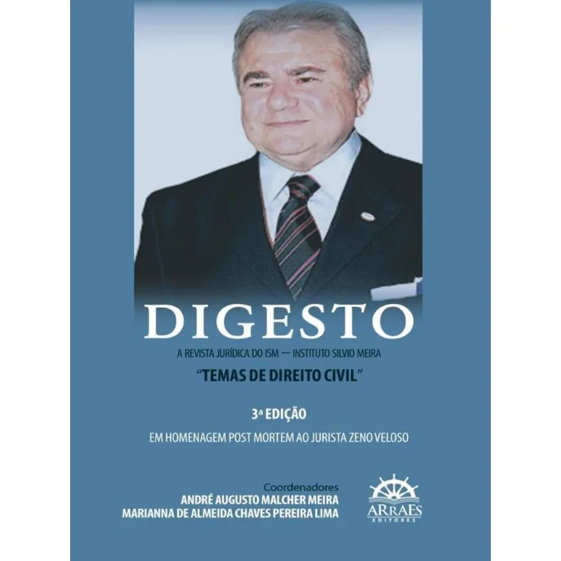 DIGESTO - A REVISTA JURÍDICA DO ISM - INSTITUTO SILVIO MEIRA