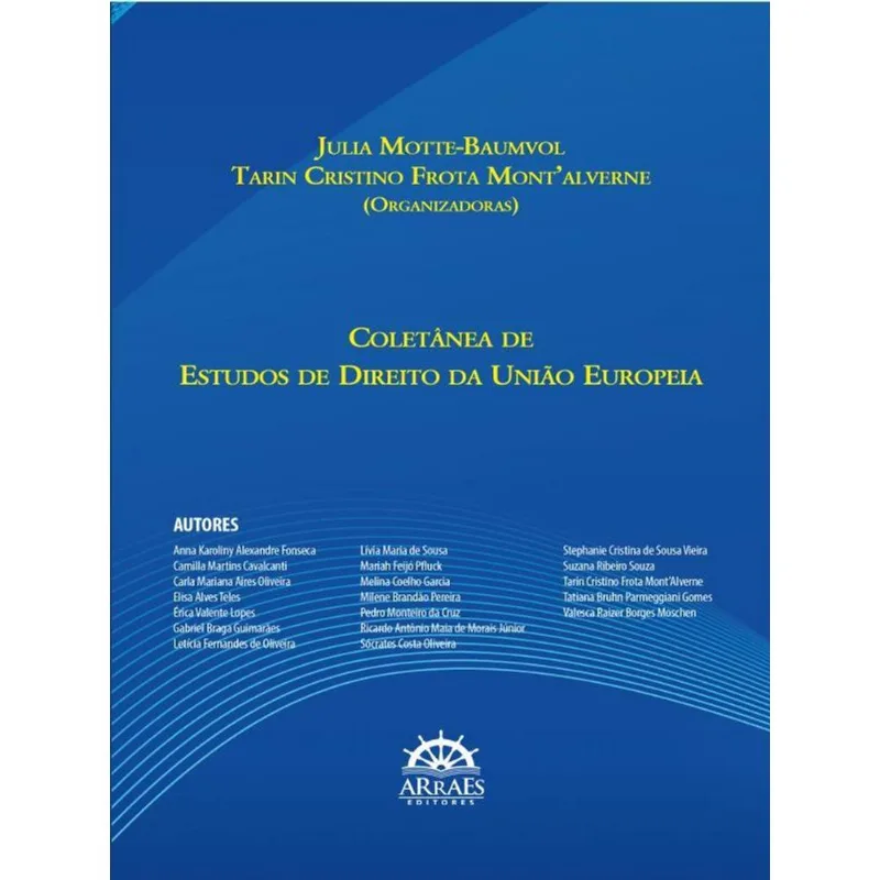 COLETÂNEA DE ESTUDOS DE DIREITO DA UNIÃO EUROPEIA