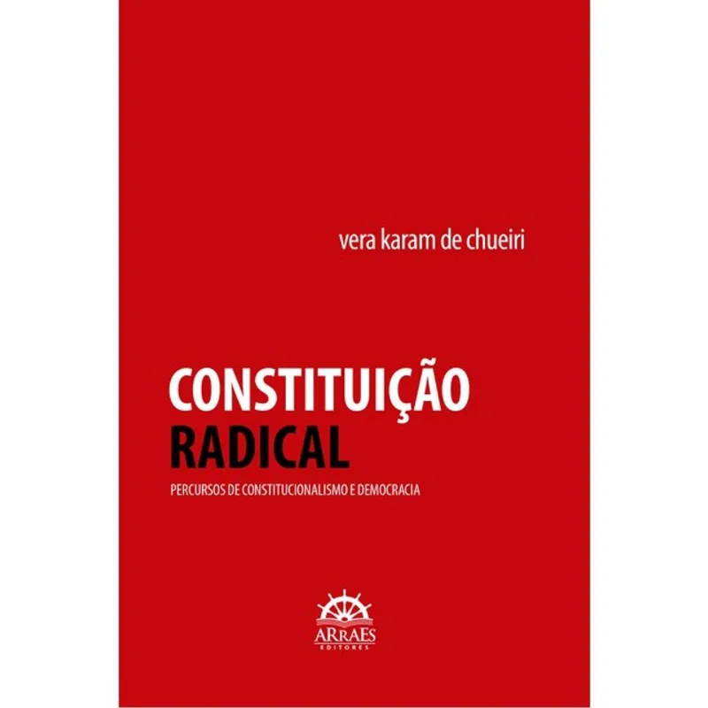 CONSTITUIÇÃO RADICAL