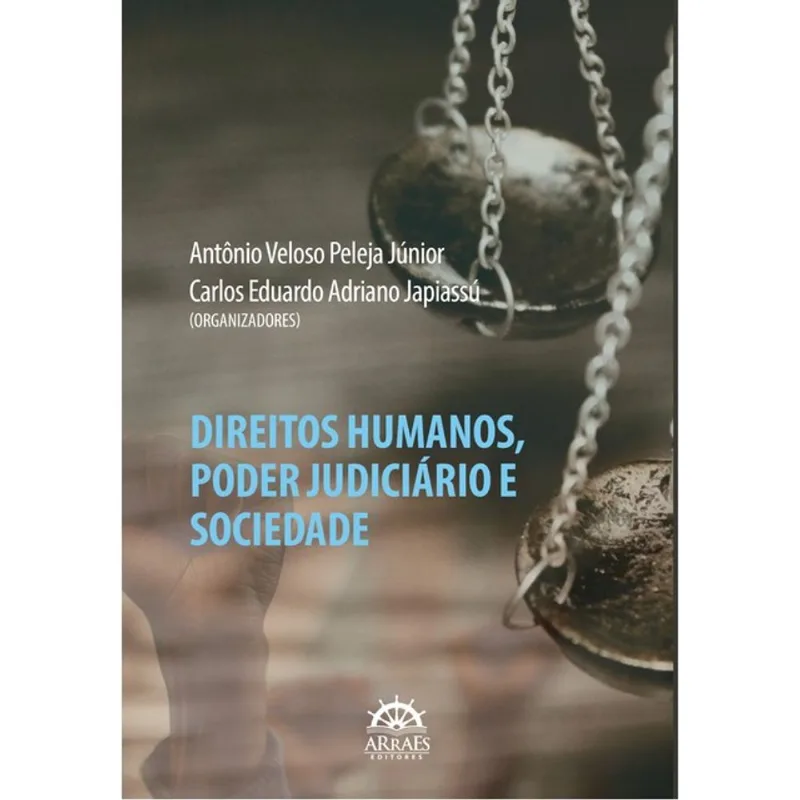 DIREITOS HUMANOS, PODER JUDICIÁRIO E SOCIEDADE