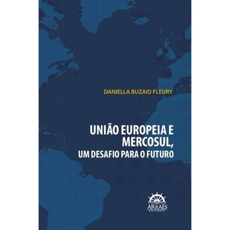 UNIÃO EUROPÉIA E MERCOSUL