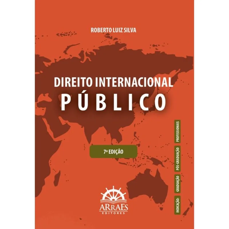 DIREITO INTERNACIONAL PÚBLICO - 7ª ED.