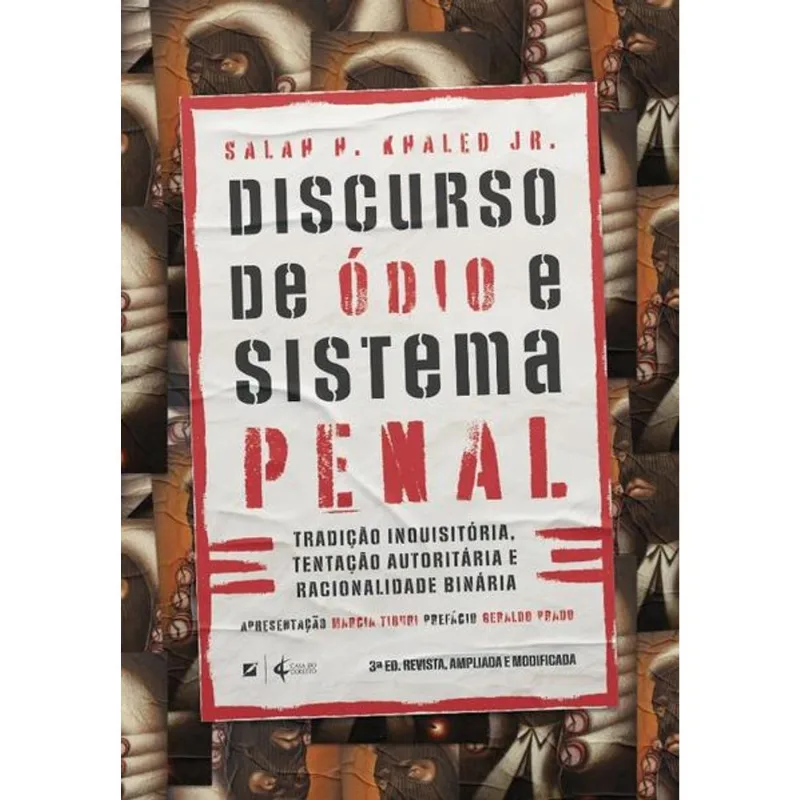 DISCURSO DE ÓDIO E SISTEMA PENAL