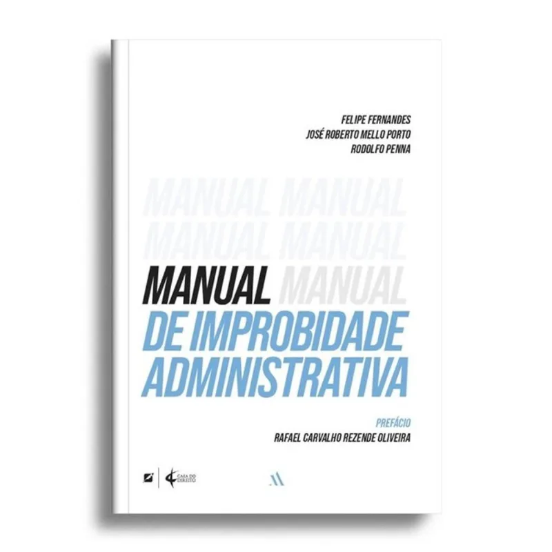 MANUAL DE IMPROBIDADE ADMINISTRATIVA