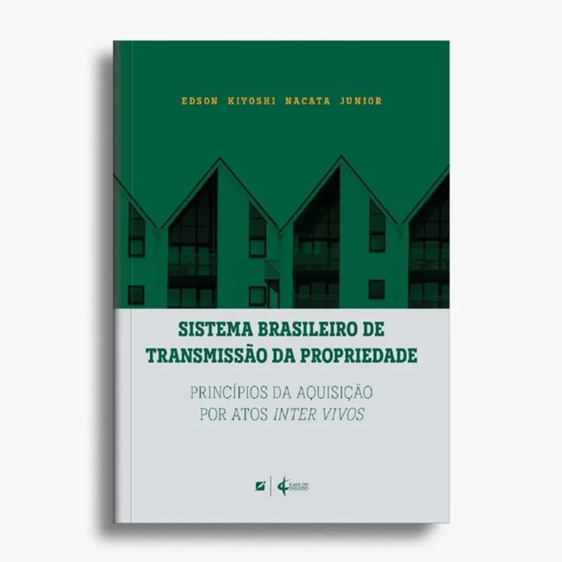 SISTEMA BRASILEIRO DE TRANSMISSÃO DA PROPRIEDADE: