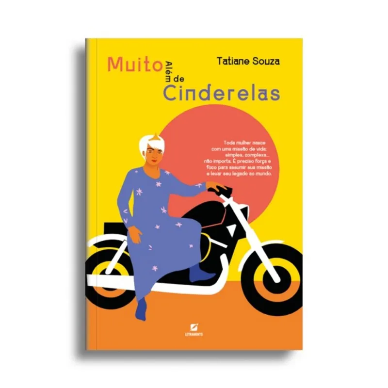 MUITO ALÉM DE CINDERELAS