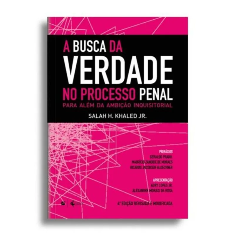 A BUSCA DA VERDADE NO PROCESSO PENAL