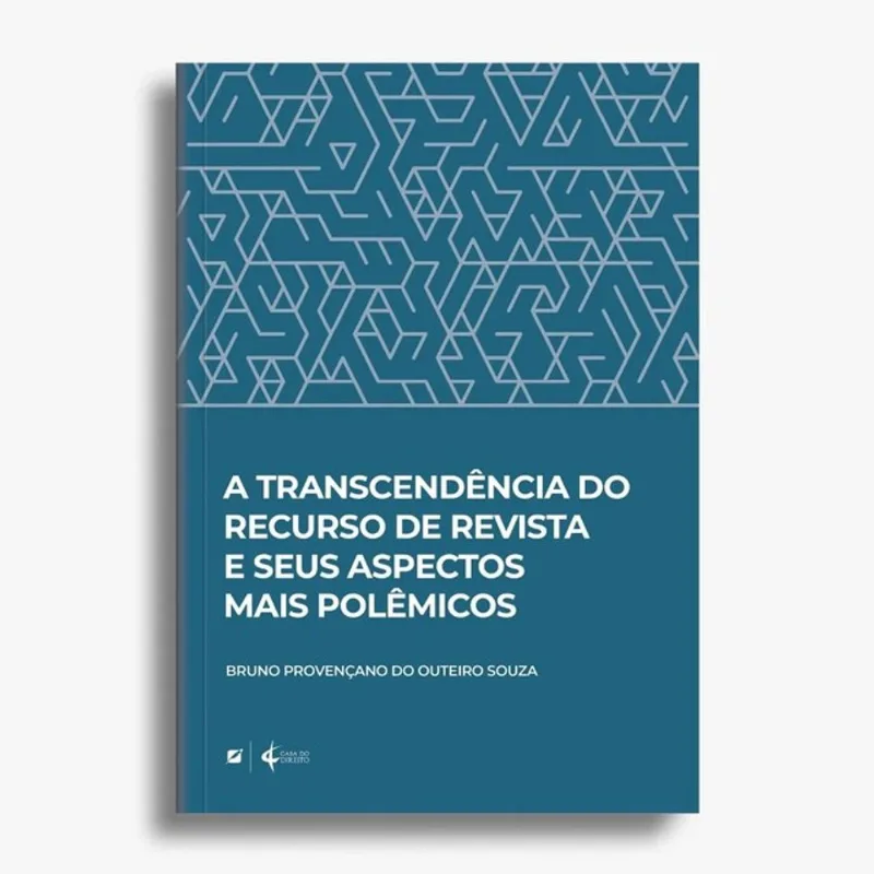 A TRANSCENDÊNCIA DO RECURSO DE REVISTA E SEUS ASPECTOS MAIS POLÊMICOS