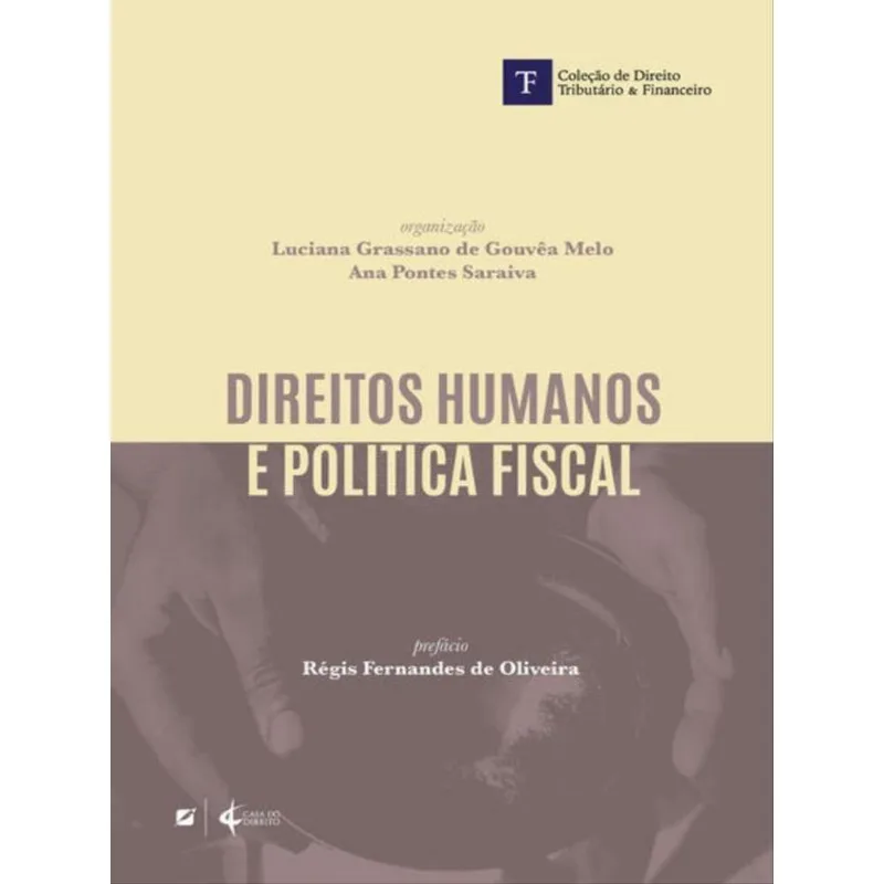 DIREITOS HUMANOS E POLITÍCA FISCAL