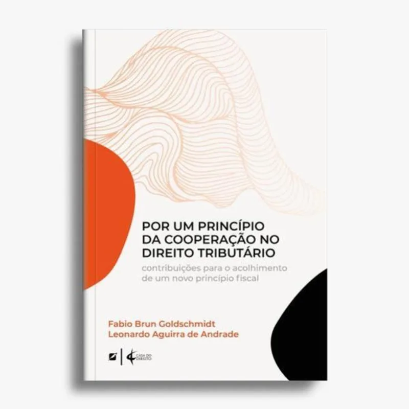 POR UM PRINCÍPIO DA COOPERAÇÃO NO DIREITO TRIBUTÁRIO