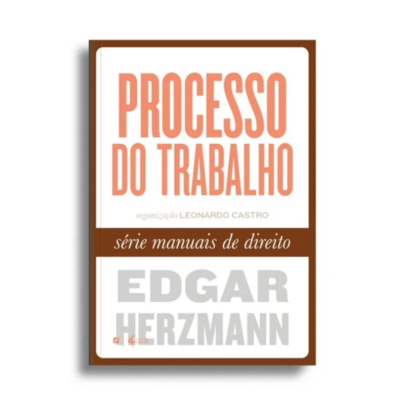 PROCESO DO TRABALHO - SÉRIE MANUAIS