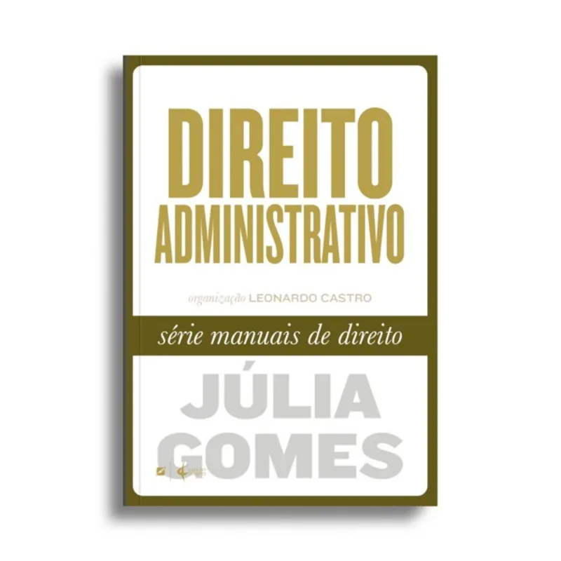 DIREITO ADMINISTRATIVO - SÉRIE MANUAIS