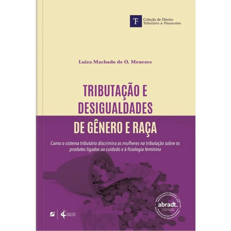 TRIBUTAÇÃO E DESIGUALDADES DE GÊNERO E RAÇA