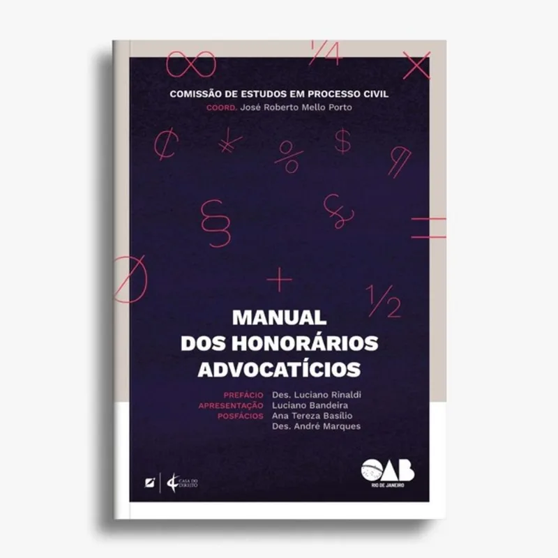 MANUAL DOS HONORÁRIOS ADVOCATÍCIOS
