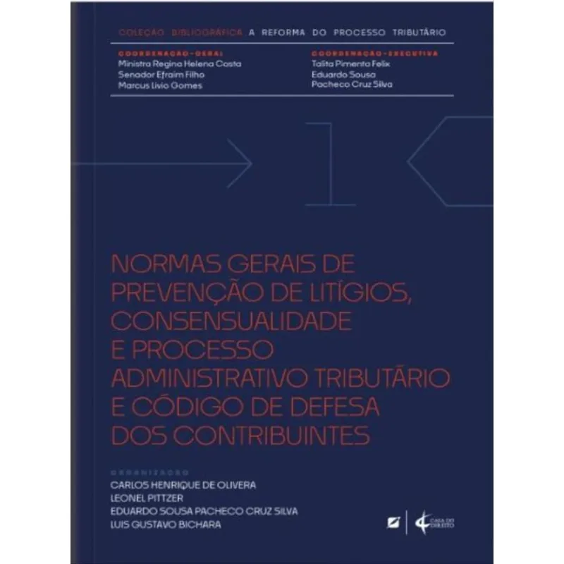 NORMAS GERAIS DE PREVENÇÃO DE LITÍGIOS, CONSENSUALIDADE E PROCESSO - 2023