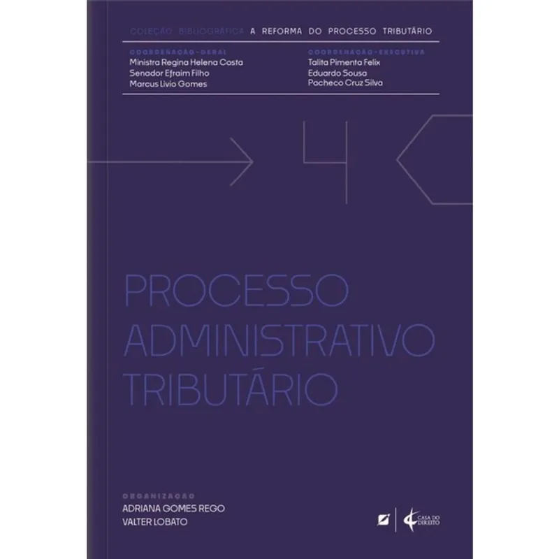 PROCESSO ADMINISTRATIVO TRIBUTÁRIO