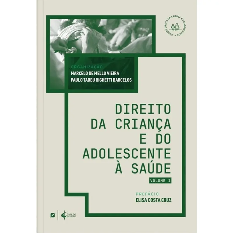 DIREITO DA CRIANÇA E DO ADOLESCENTE À SAÚDE - 2024
