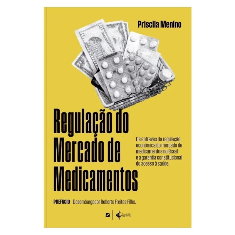 REGULAÇÃO DO MERCADO DE MEDICAMENTOS - 2024