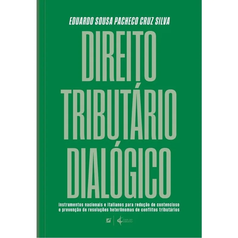 DIREITO TRIBUTÁRIO DIALÓGICO - 2025