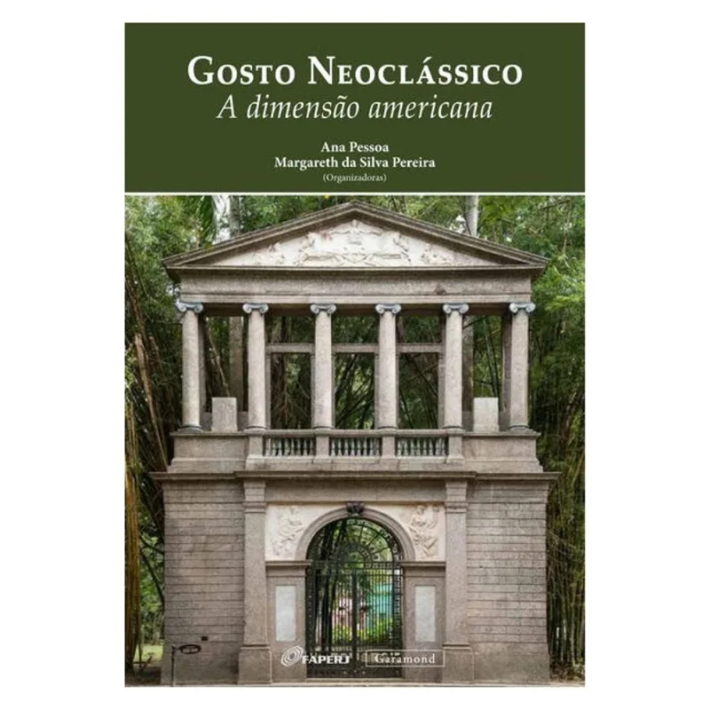 O GOSTO NEOCLÁSSICO