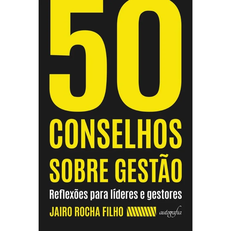 50 CONSELHOS SOBRE GESTÃO