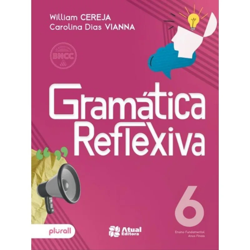 GRAMÁTICA REFLEXIVA - 6º ANO