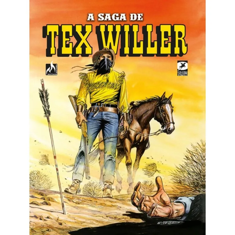A SAGA DE TEX WILLER - VOLUME 2