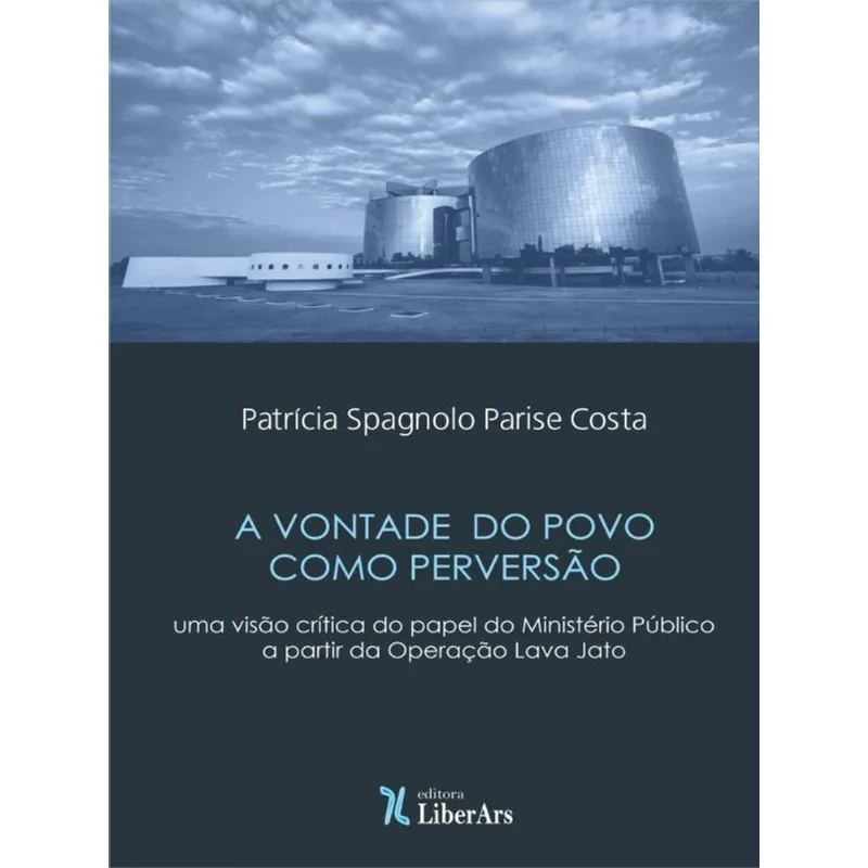 A VONTADE DO POVO COMO PERVERSÃO