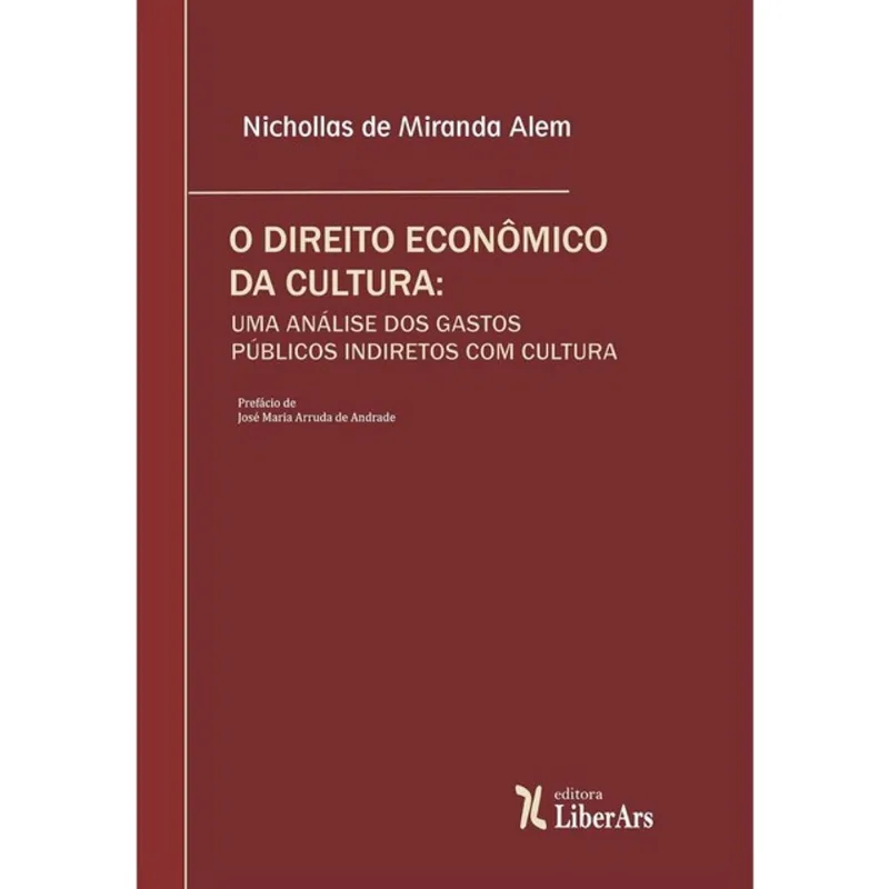 O DIREITO ECONÔMICO DA CULTURA - 2024