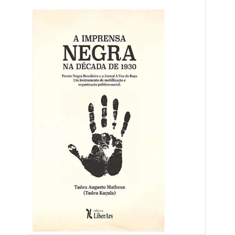 A IMPRENSA NEGRA NA DÉCADA DE 1930