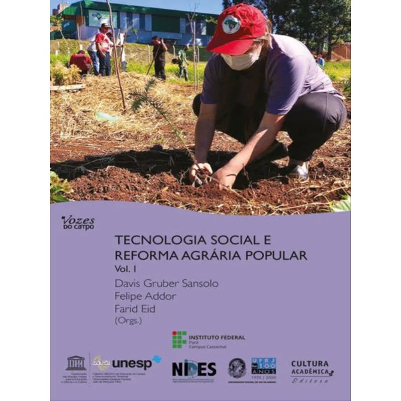 TECNOLOGIA SOCIAL E REFORMA AGRÁRIA POPULAR - VOLUME 1