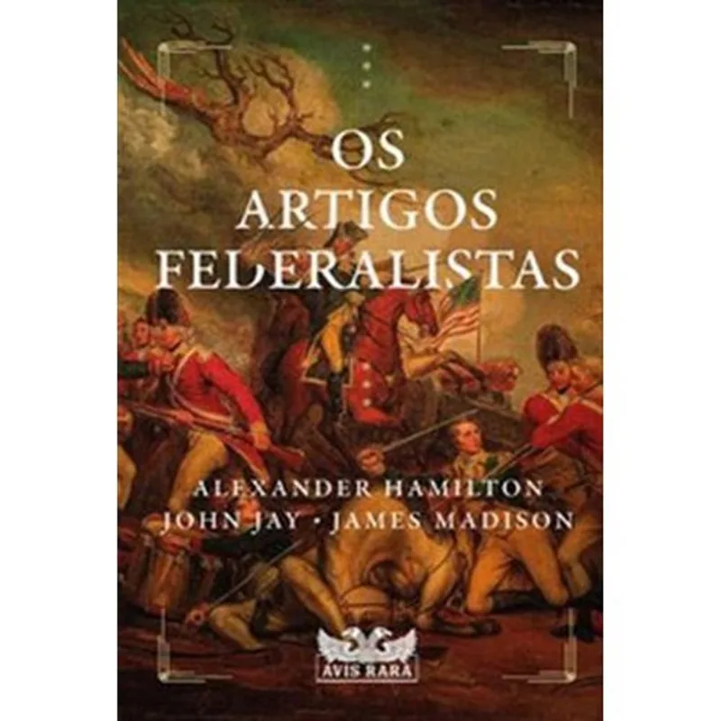 Livro Os Artigos Federalistas Faro Editorial (MP)