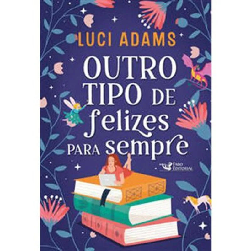 Livro Outro Tipo De Felizes Para Sempre Faro Editorial (MP)
