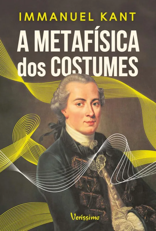 A Metafísica Dos Costumes - LC - Livros